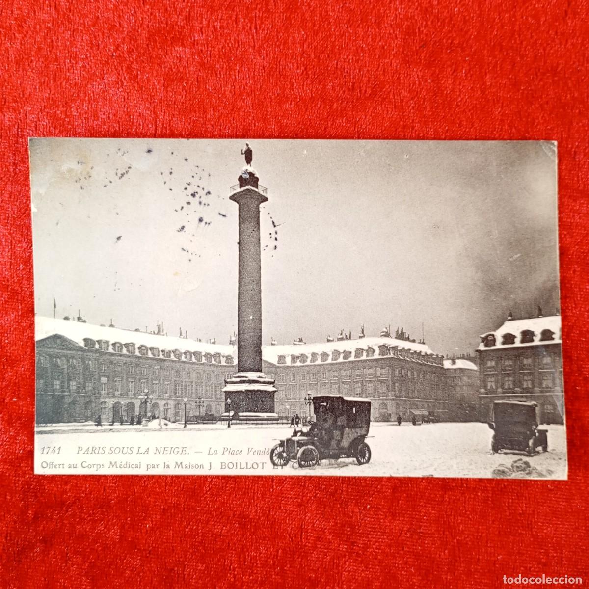 Postales: POSTAL - PARIS SUR LA NEIGE - LA PLACE VEND&Ocirc;ME - MAISON J. BOILLOT ET C. - 1741 -RAR&Iacute;SIMA / 1400