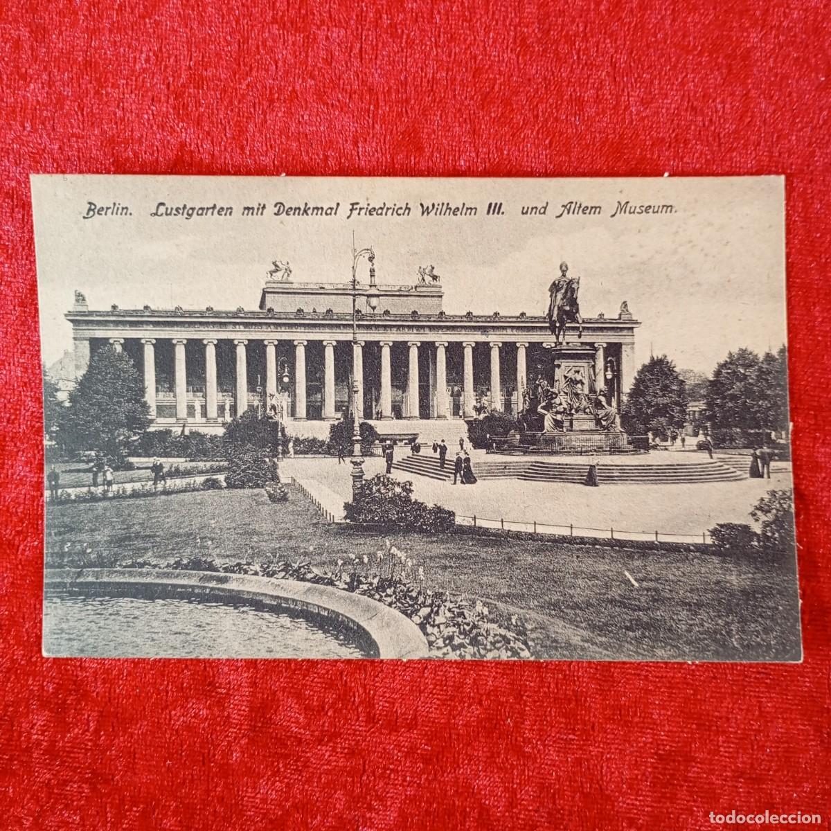 Postales: POSTAL - BERLIN - LUSTGARTEN MIT DENKMAL FRIEDRICH WILHELM III UND ALTEM MUSEUM - RAR&Iacute;SIMA / 1432