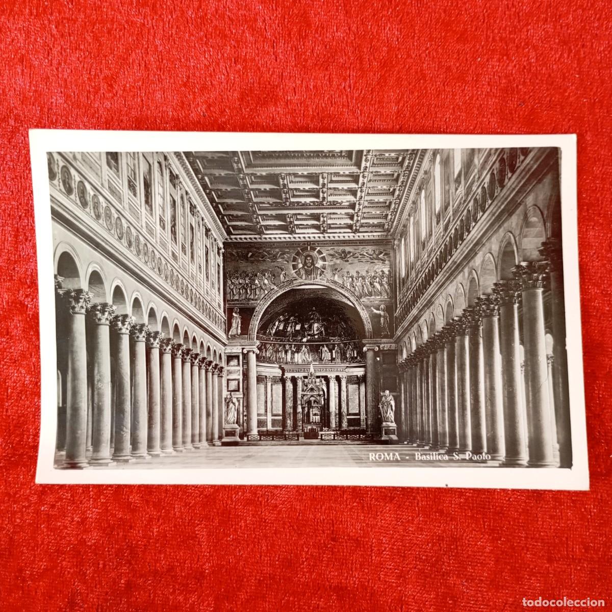 Postales: POSTAL - ROMA - BASILICA S. PAOTO - RAR&Iacute;SIMA / 1444