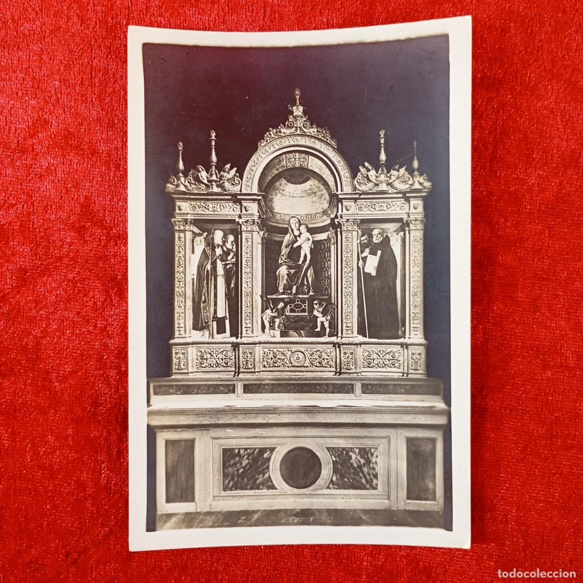 Postales: POSTAL - VENEZIA - CHIESA DI S. MARIA GLORIOSA DEI FRARI - TRITTICO DI G. BELLINI - RAR&Iacute;SIMA / 1465