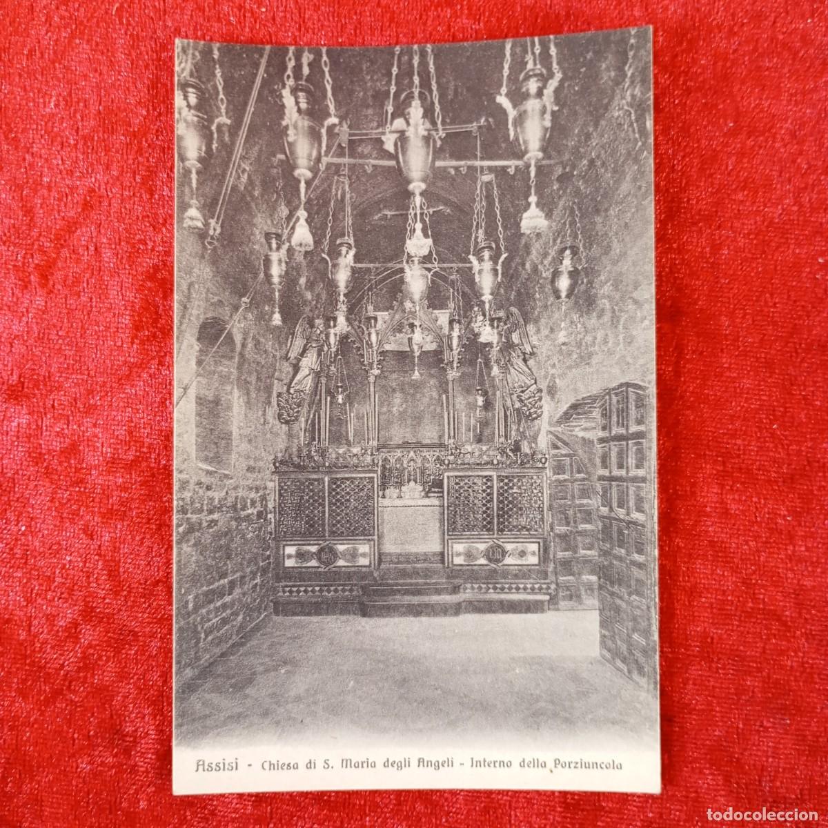 Postales: POSTAL - ASSISI - CHIESA DI S. MARIA DEGLI ANGELI - INTERNO DELLA PORZIUNCOLA - RAR&Iacute;SIMA / 1467
