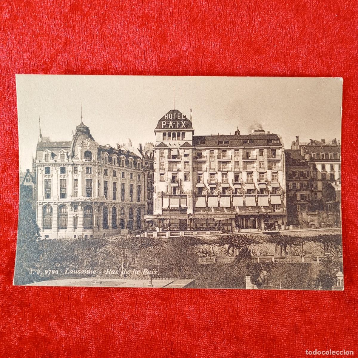 Postales: POSTAL - LAUSANNE - RUE DE LA PAIX - HOTEL PAIX - J.J. 9790 - RAR&Iacute;SIMA / 1472