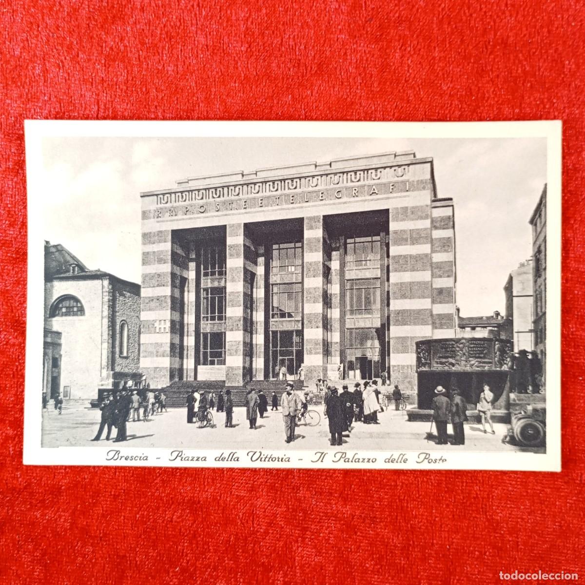 Postales: POSTAL - BRESCIA - PIAZZA DELLA VITTORIA - IL PALAZZO DELLE POSTE - 1933 - RAR&Iacute;SIMA / 1489