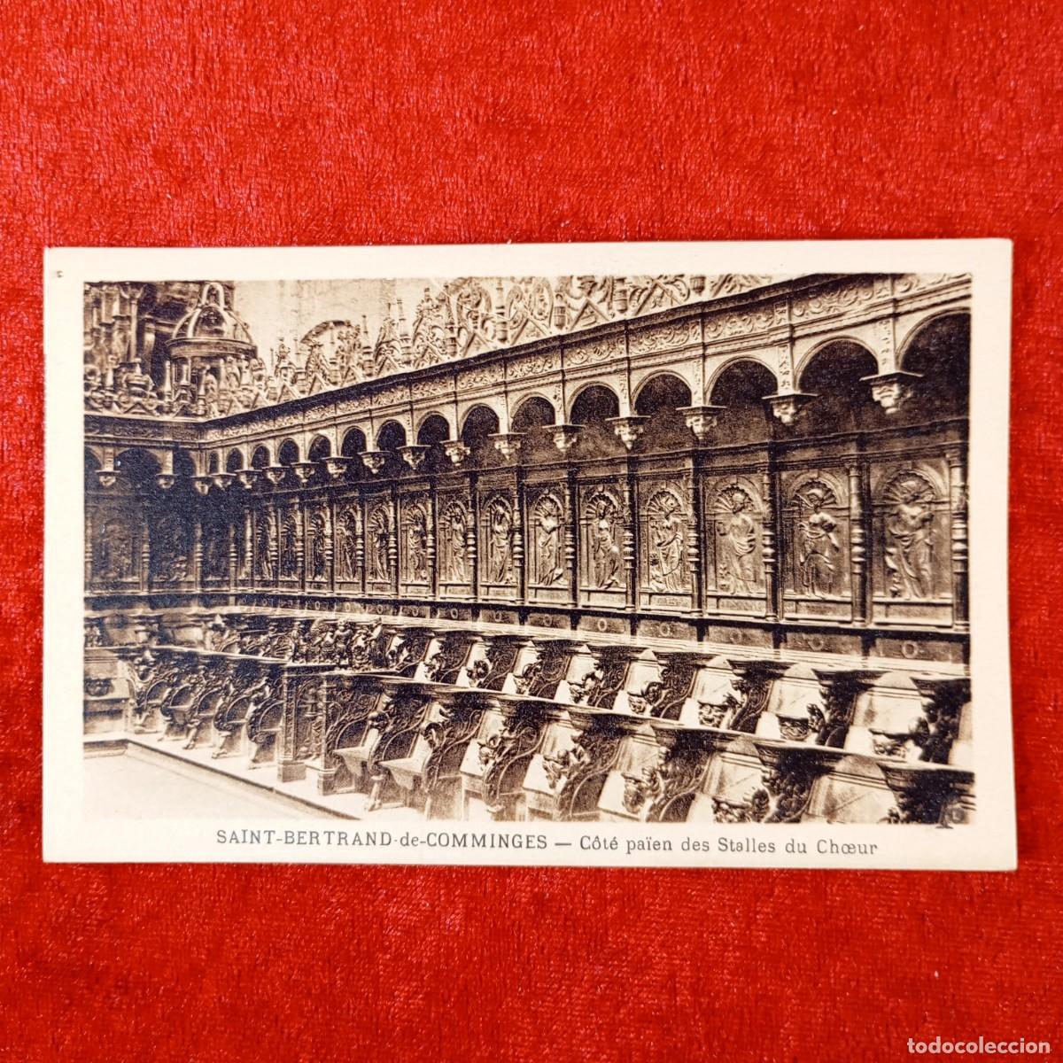 Postales: POSTAL - SAINT-BERTRAND DE CIMMINGES - C&Ocirc;T&Eacute; PA&Iuml;EN DES STALLES DU CHOEUR - RAR&Iacute;SIMA / 1511