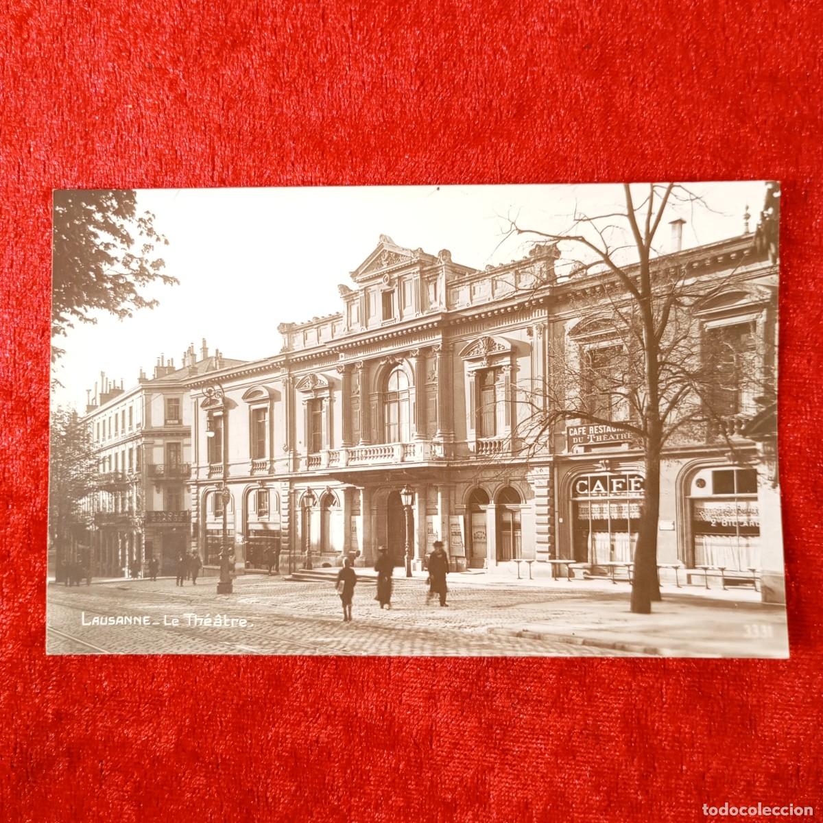 Postales: POSTAL - LAUSANNE - LE TH&Eacute;&Acirc;TRE - 3331 - PERROCHET-MATILE - RAR&Iacute;SIMA / 1523