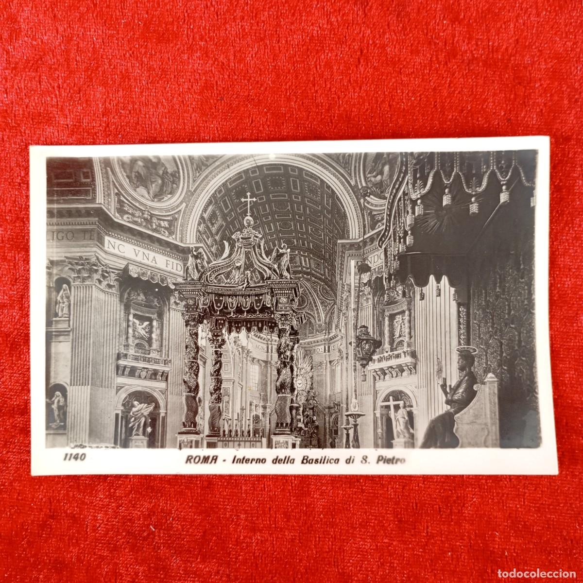 Postales: POSTAL - ROMA - INTERNO DELLA BASILICA DI S. PIETRO - 1140 - RAR&Iacute;SIMA / 1531