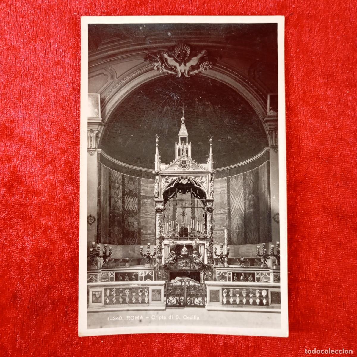 Postales: POSTAL - ROMA - CRIPTA DI S. CECILIA - 1-340 - BRUNNER & C. - RAR&Iacute;SIMA / 1532