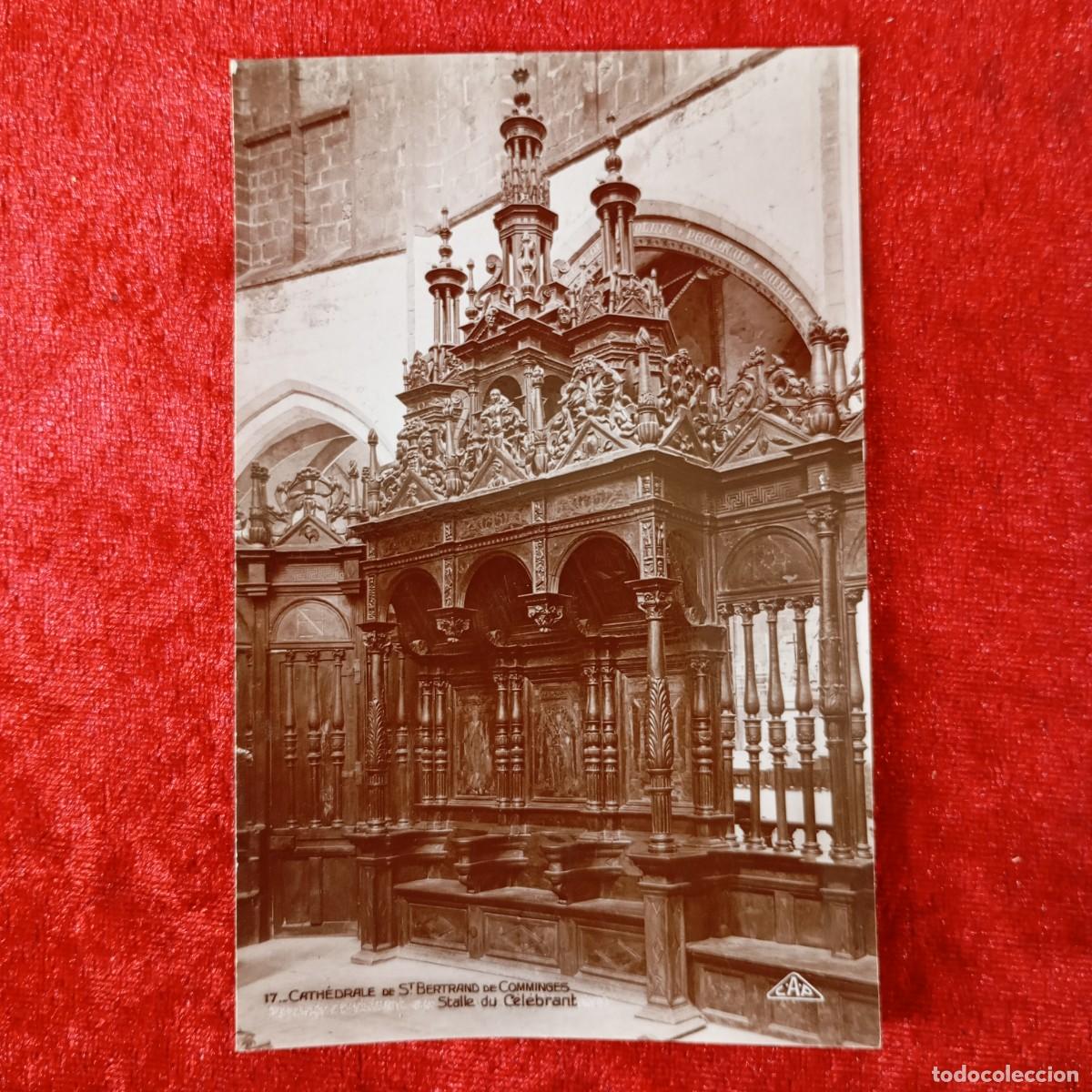 Postales: POSTAL - CATH&Eacute;DRALE DE ST. BERTRAND DE COMMINGES - STALLE DU C&Eacute;L&Eacute;BRANT - 17 - RAR&Iacute;SIMA / 1541