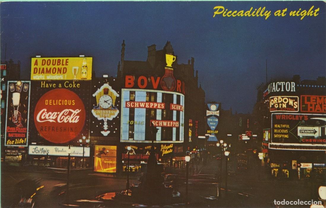 Postales: N&ordm; 175-Night Scene, Piccadilly Circus. LONDON. England. Sin circular. ED. THE PHOTOGRAPHIC GREETING