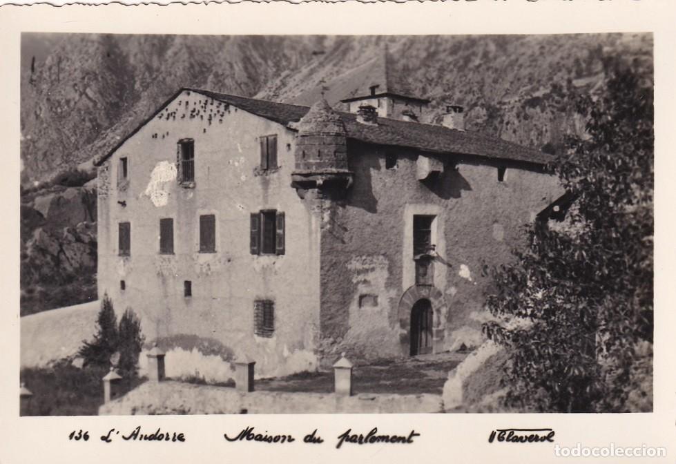 Postcards: 136 L'Andorre - Maison du Parlement / Edicions Valentin Claverol - Andorra la Vella