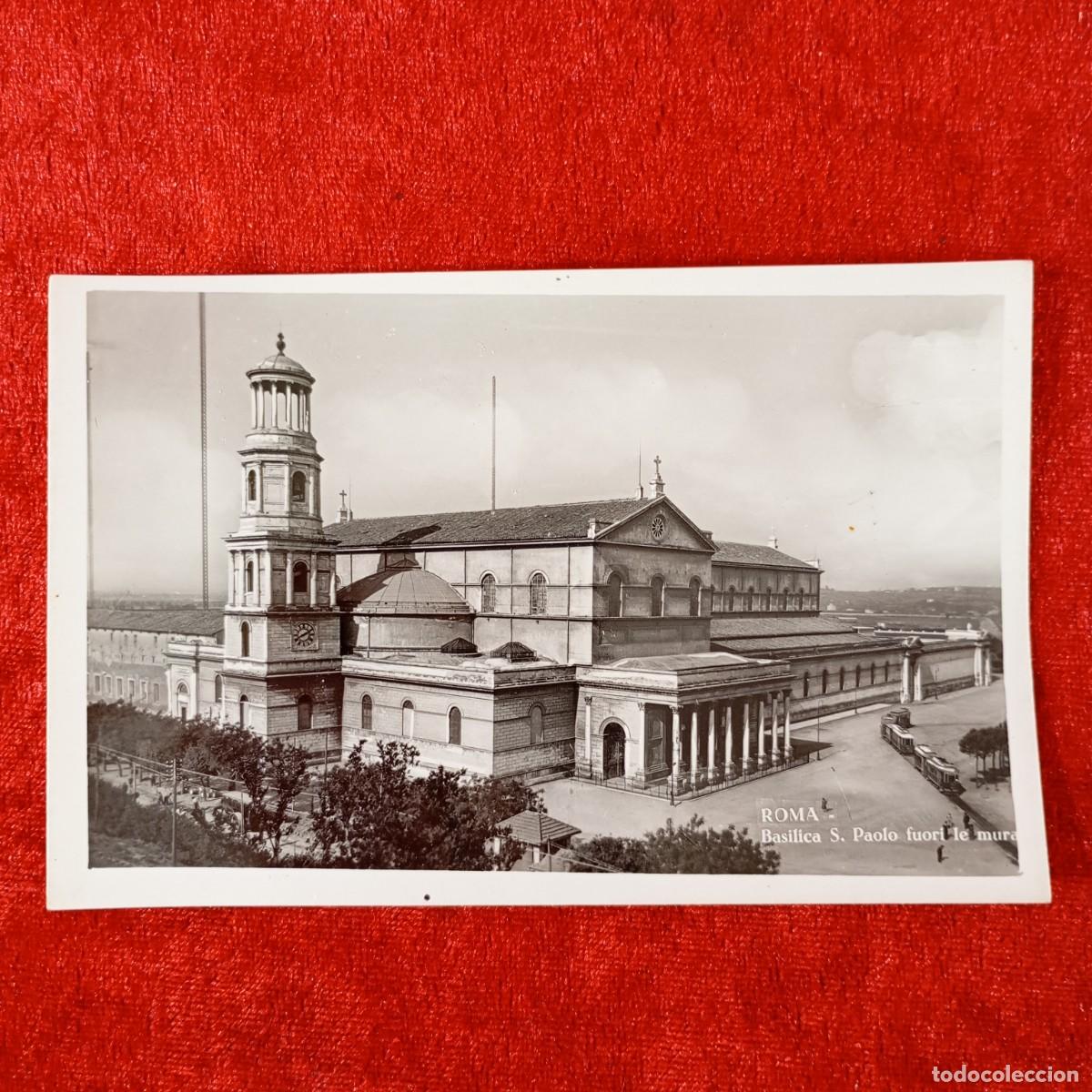 Postales: POSTAL - ROMA - BASILICA S. PAOLO FUORI LE MURA - RAR&Iacute;SIMA / 1558