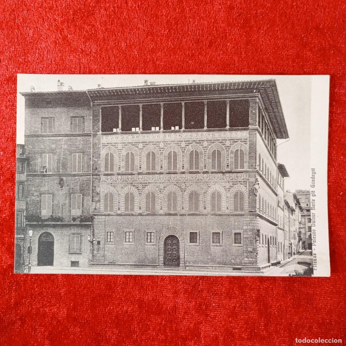 Postales: POSTAL - FIRENZE - PALAZZO DULOUR BERTE GI&Agrave; GUADAGNI - 54557 - RAR&Iacute;SIMA / 1563
