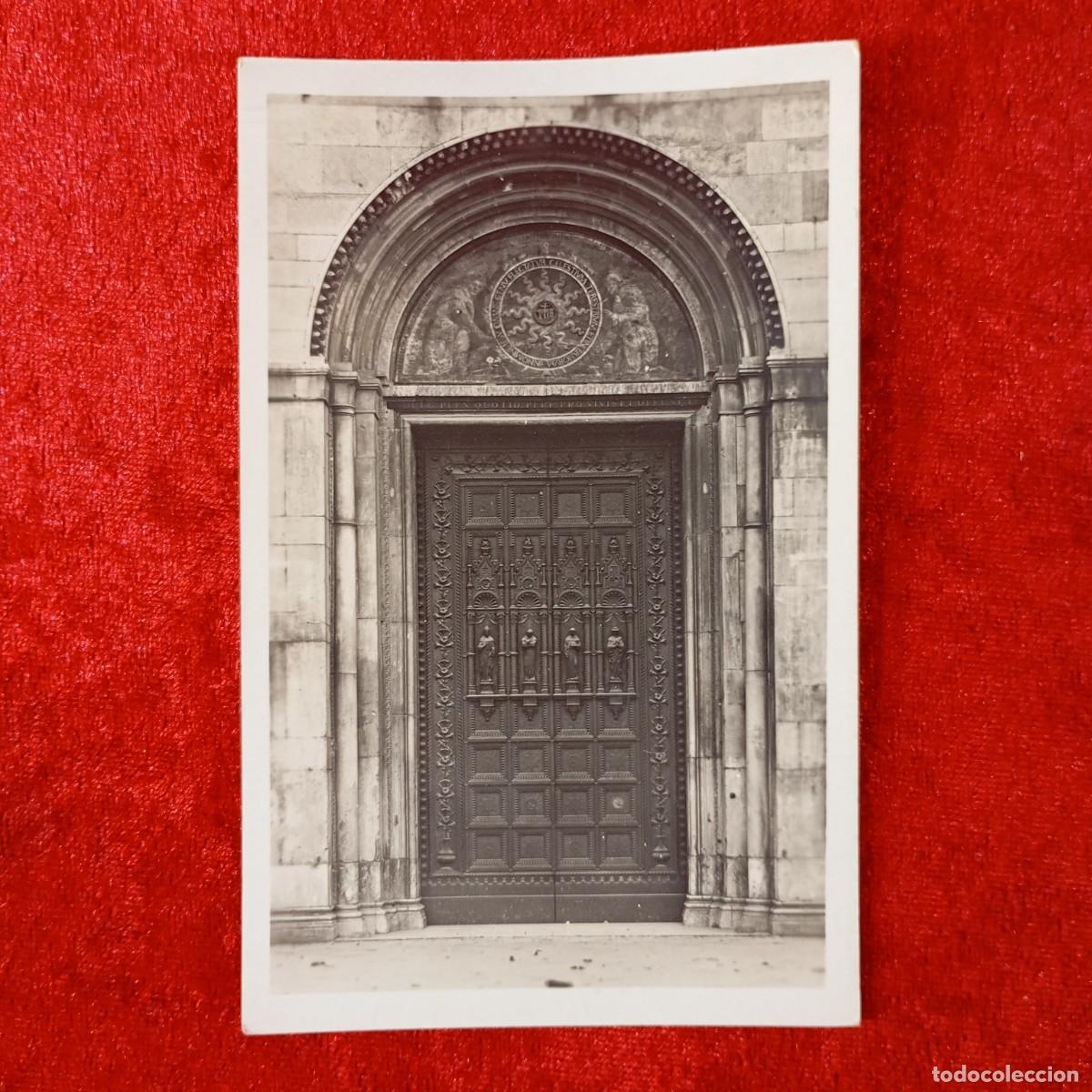 Postales: POSTAL - PADOVA - LA BASILICA DEL SANTO - PORTALE PRINCIPALE - 66521 - GRAFIA - RAR&Iacute;SIMA / 1575