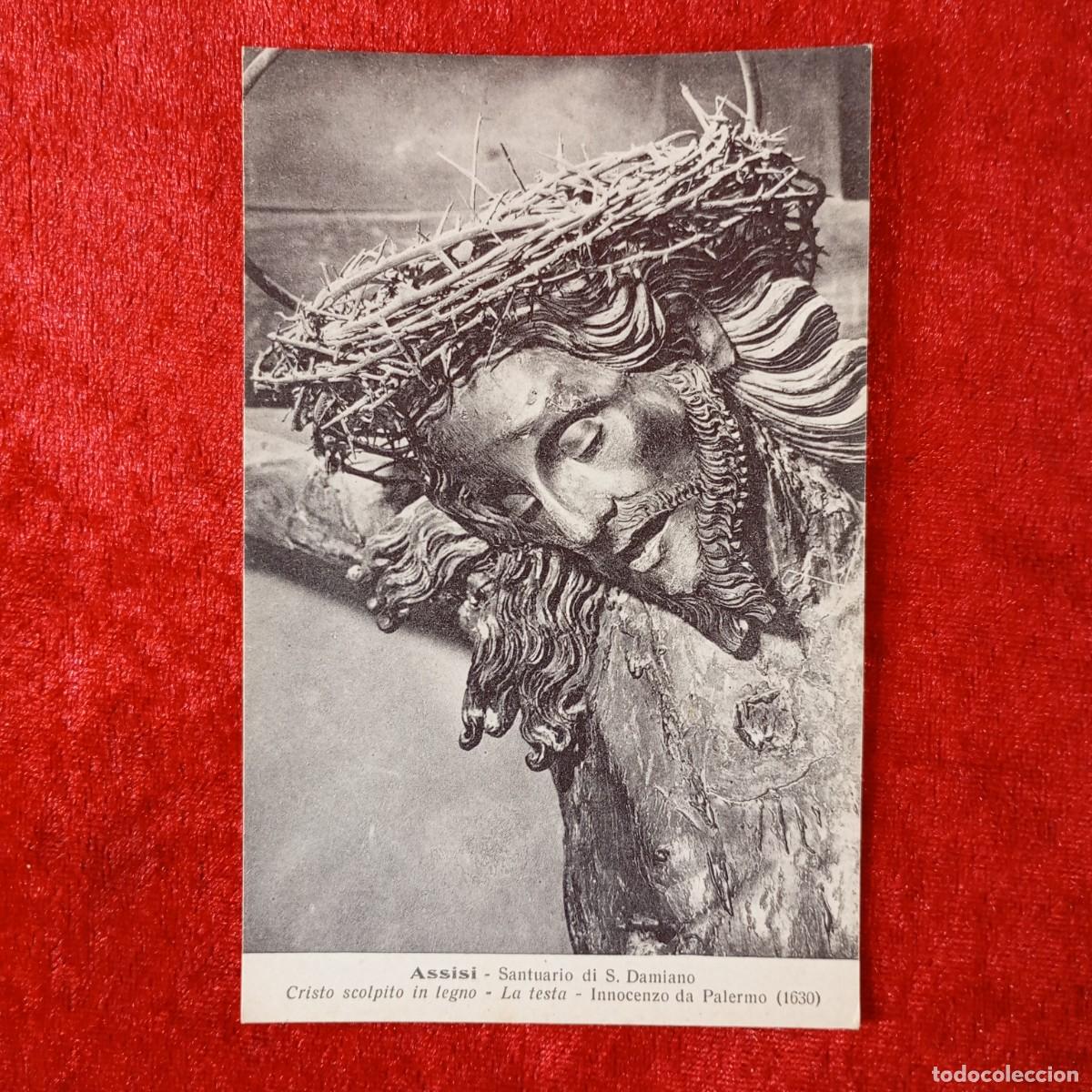 Postales: POSTAL - ASSISI - SANTUARIO DI S. DAMIANO - CRISTO SCOLPITO IN LEGNO - PALERMO 1630- RAR&Iacute;SIMA / 1576