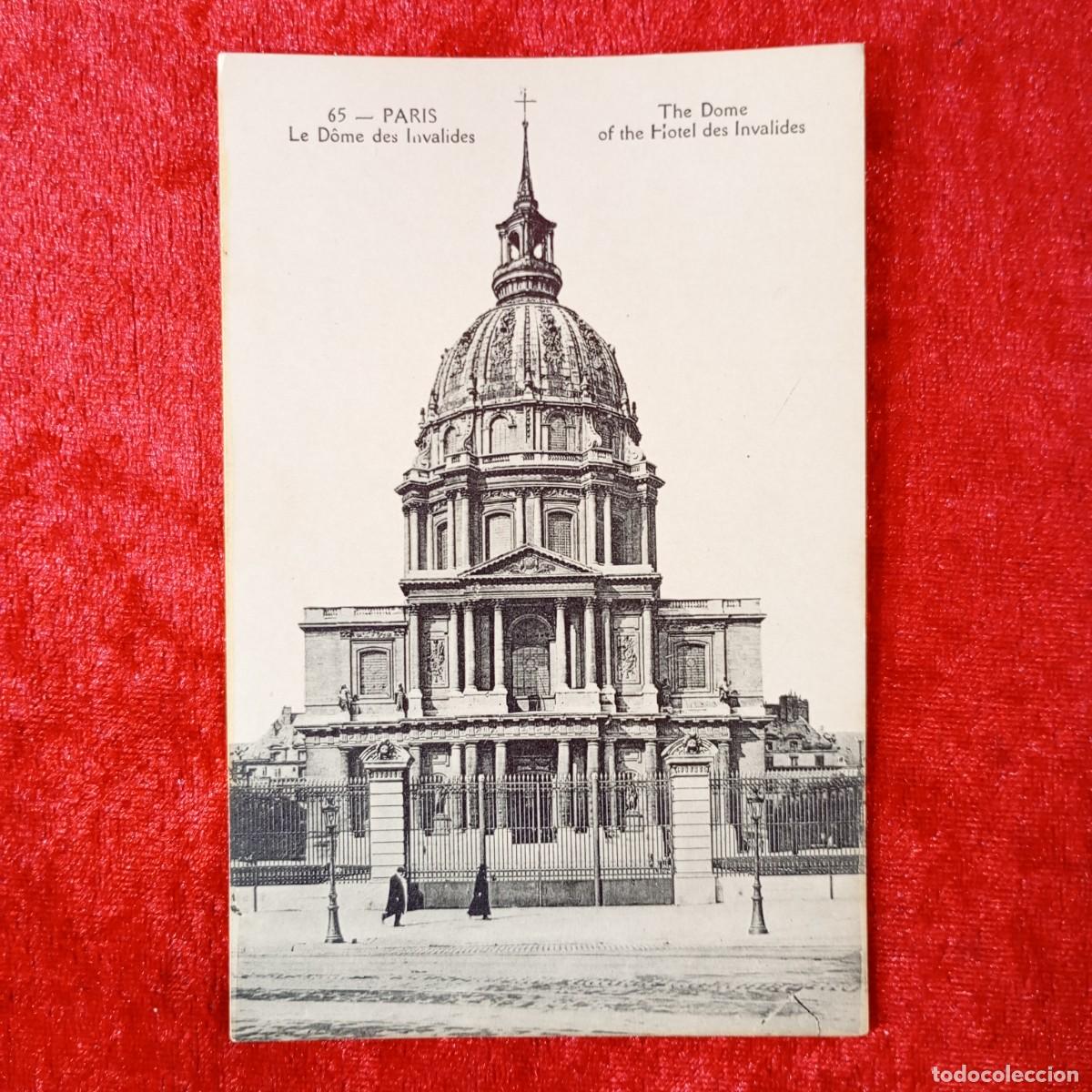 Postales: POSTAL - PARIS - LE D&Ocirc;ME DES INVALIDES - 65 - A. PAPEGHIN - RAR&Iacute;SIMA / 1580