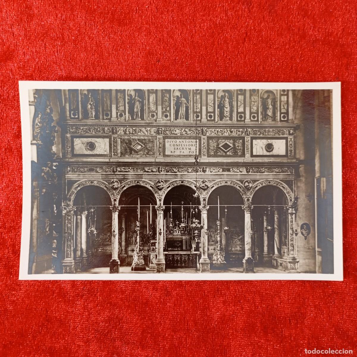 Postales: POSTAL - PADOVA - CAPPELLA DEL SANTO - GV P. - ROTOBROM - RAR&Iacute;SIMA / 1598