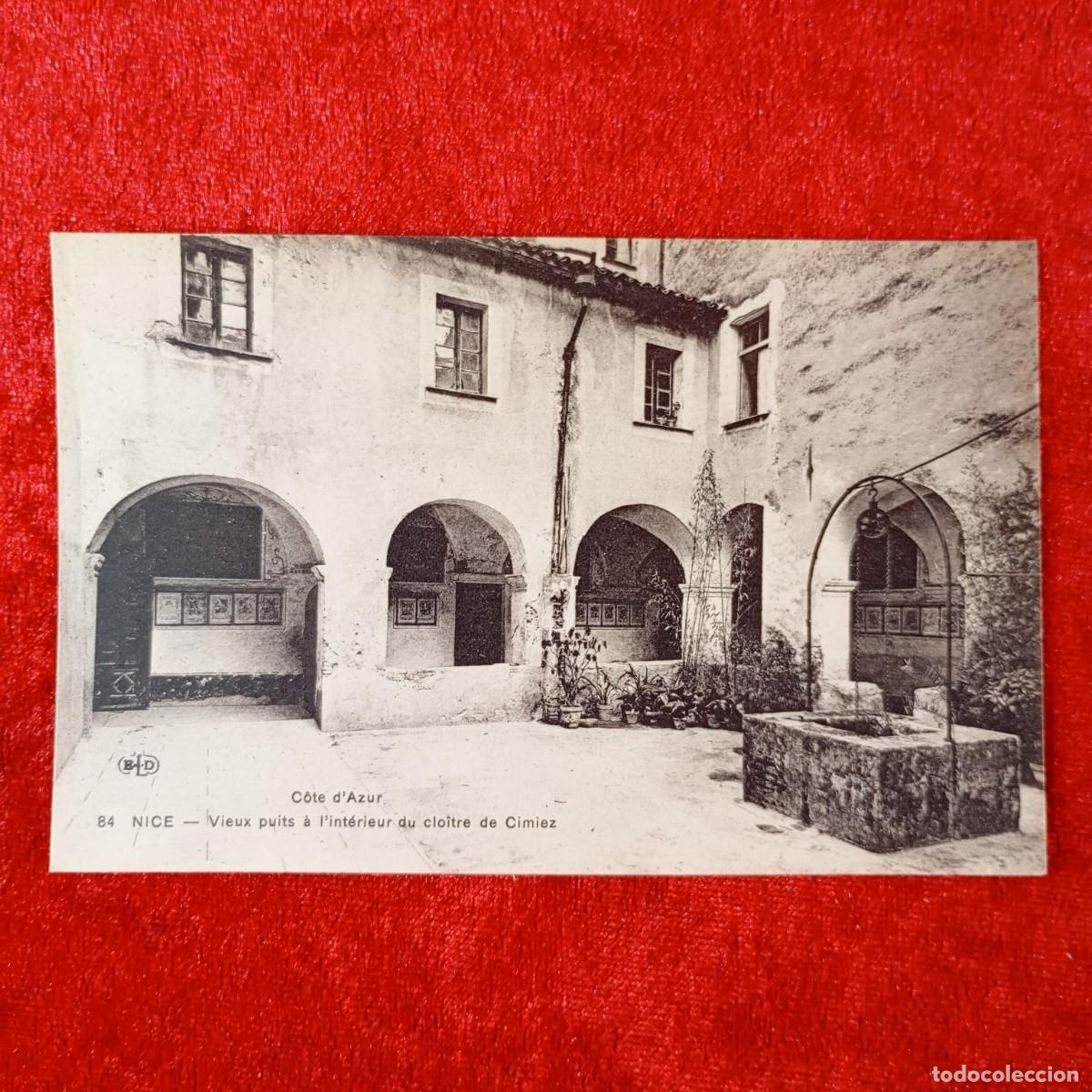 Postales: POSTAL - C&Ocirc;TE D'AZUR - NICE - VIEUX PUITS &Agrave; L'INT&Eacute;RIEUR DU CLO&Icirc;TRE DE CIMIEZ - 84 - RAR&Iacute;SIMA / 1605