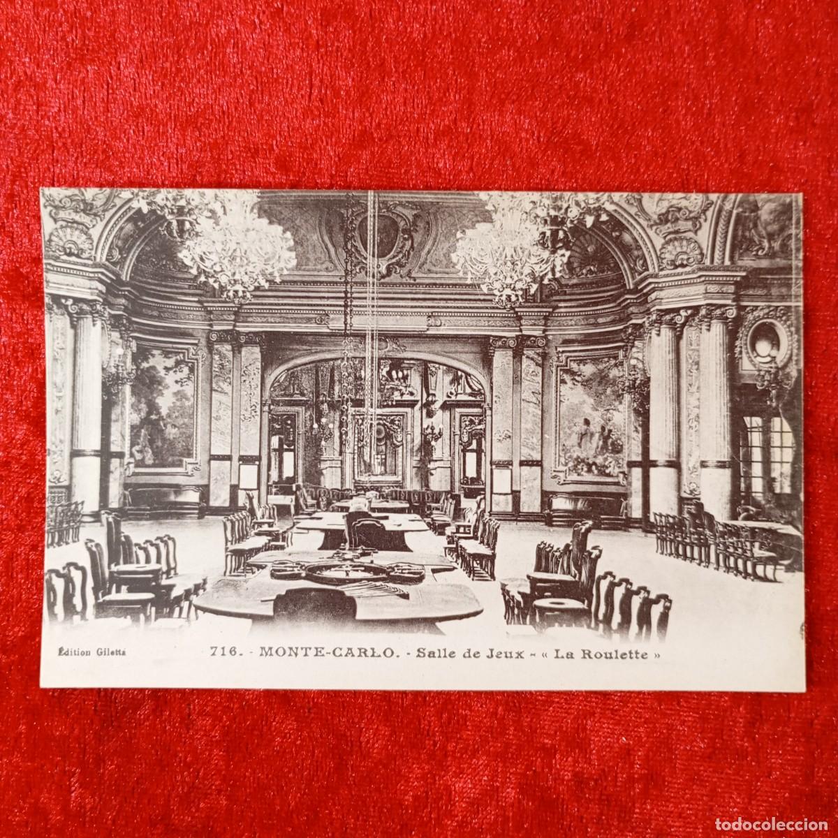 Postales: POSTAL - MONTE-CARLO - SALLE DE JEUX - &rdquo;LA ROULETTE&rdquo; - 716 - &Eacute;DITION GILETTA - RAR&Iacute;SIMA / 1607