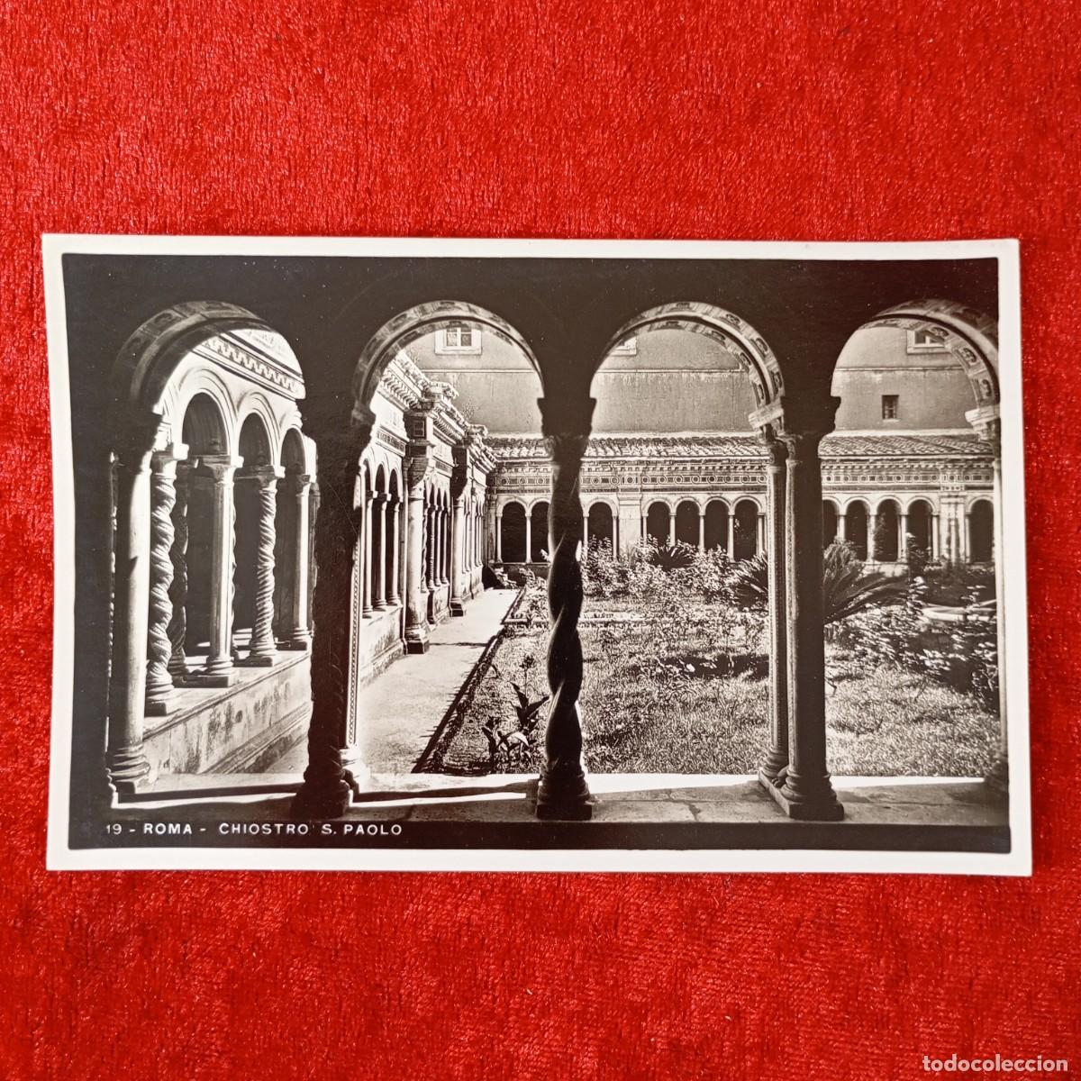 Postales: POSTAL - ROMA - CHIOSTRO S. PAOLO - 19 - CAV. ENRICO VERDESI - RAR&Iacute;SIMA / 1622