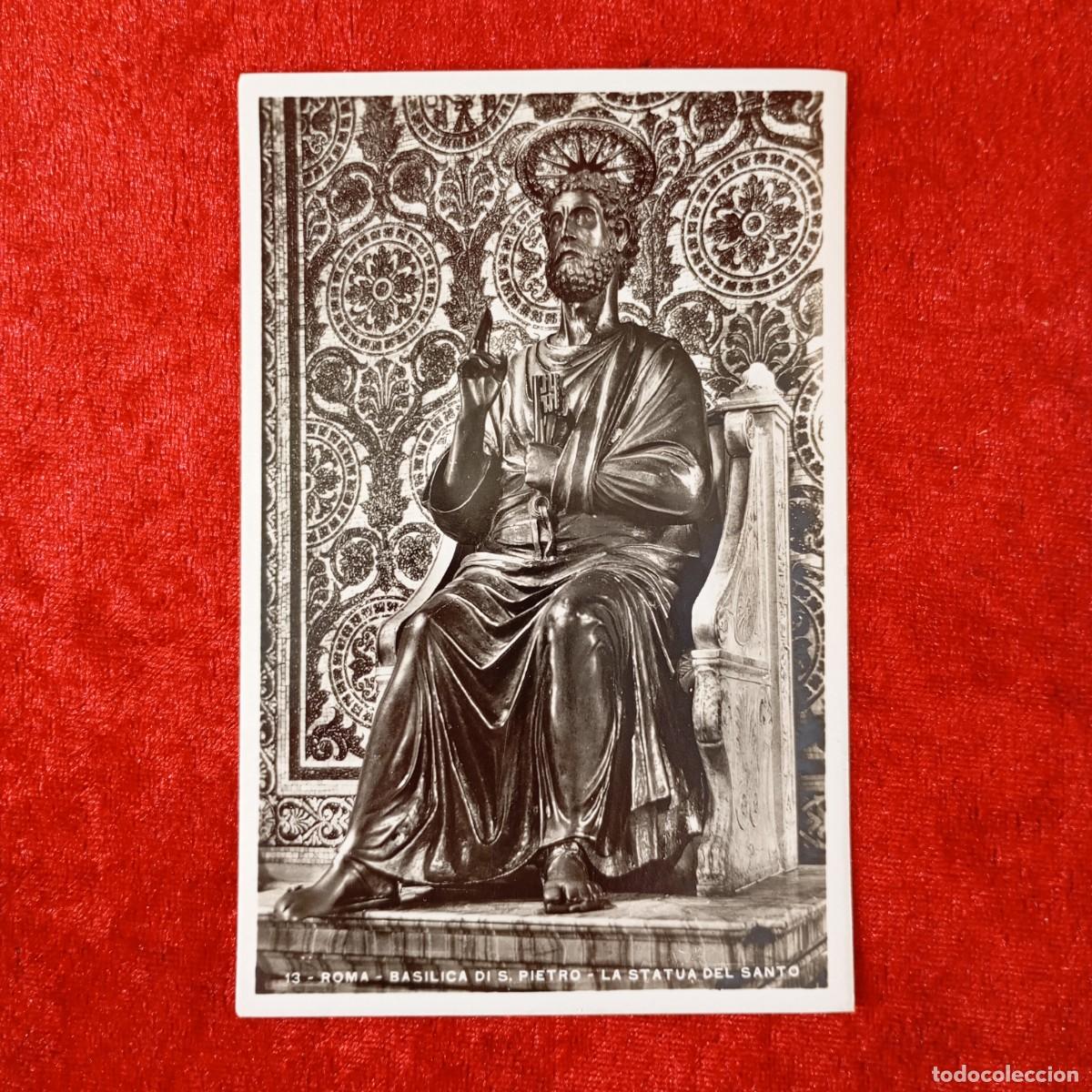 Postales: POSTAL - ROMA - BASILICA DI S. PIETRO - LA STATUA DEL SANTO - 13 - ENRICO VERDESI - RAR&Iacute;SIMA / 1630