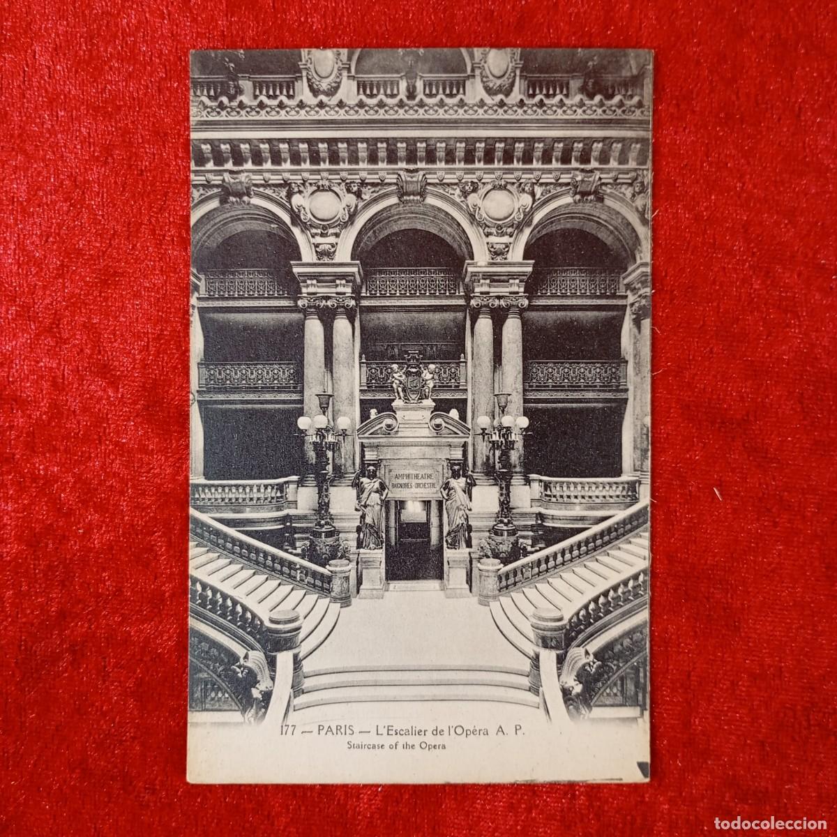 Postales: POSTAL - PARIS - L'ESCALIER DE L'OP&Eacute;RA - 177 - A.P. - RAR&Iacute;SIMA / 1631