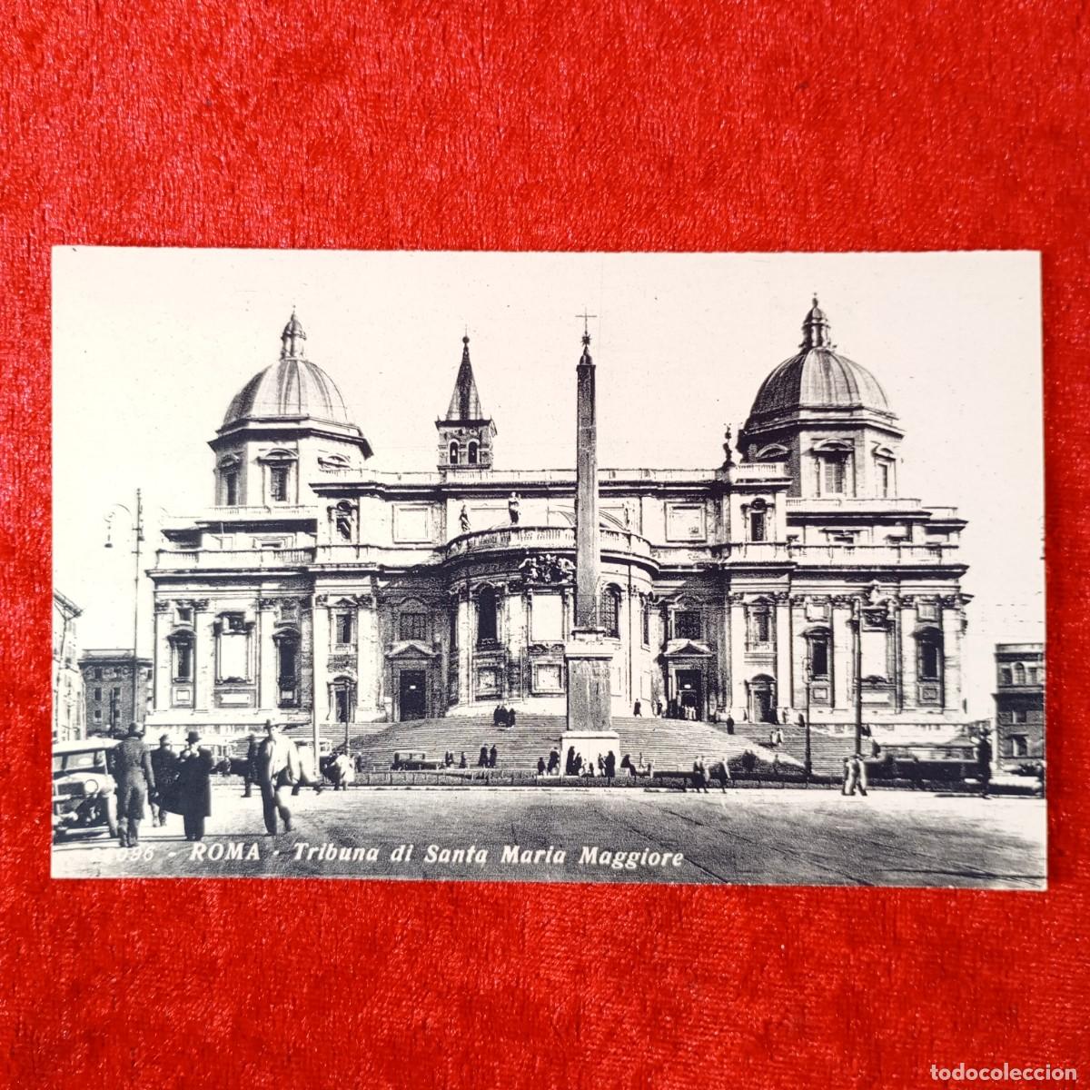 Postales: POSTAL - ROMA - TRIBUNA DI SANTA MARIA MAGGIORE - 26096 - RAR&Iacute;SIMA / 1637