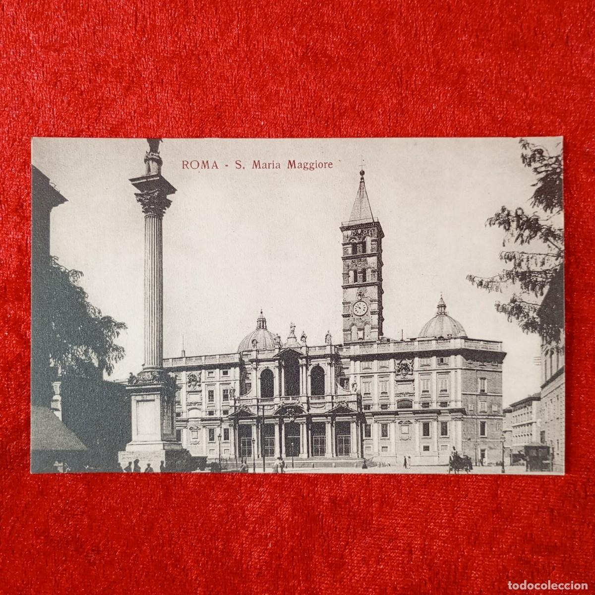 Postales: POSTAL - ROMA - S. MARIA MAGGIORE - 18746 - RAR&Iacute;SIMA / 1638