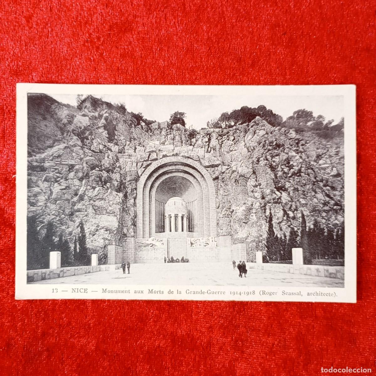 Postales: POSTAL - NICE - MONUMENT AUX MORTS DE LA GRANDE-GUERRE - 1914-1918 - 13 - RAR&Iacute;SIMA / 1643