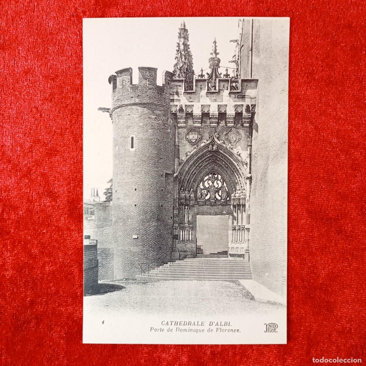 Postales: POSTAL - CATHEDRALE D'ALBI - PORTE DE DOMINIQUE DE FLORENCE - 4 - ND PHOT - RAR&Iacute;SIMA / 1659