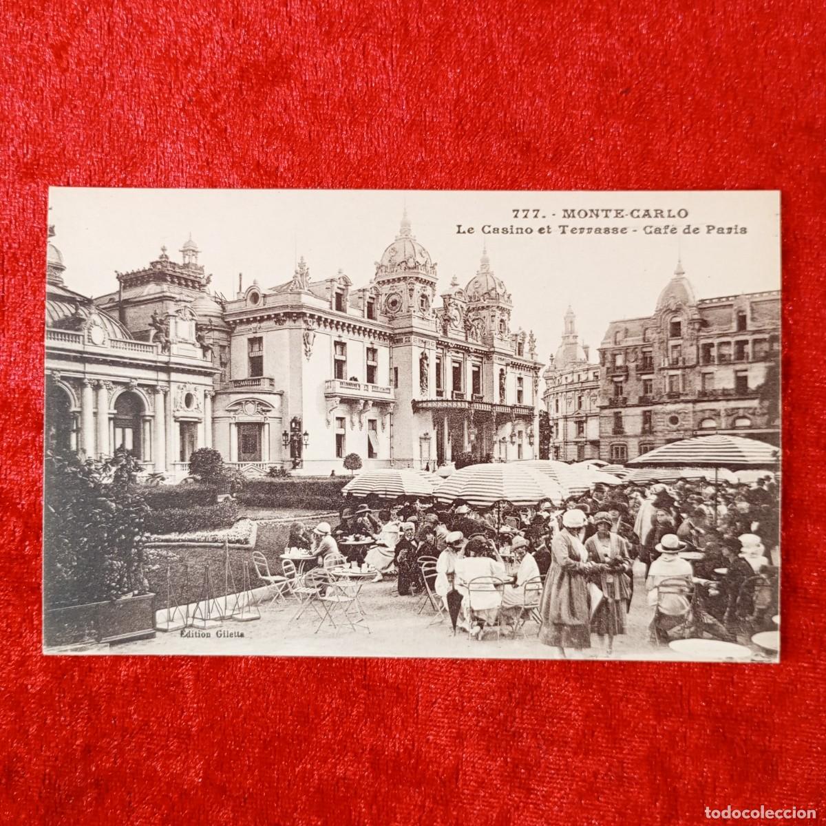 Postales: POSTAL - MONTE-CARLO - LE CASINO ET TERRASSE - CAF&Eacute; PARIS - 777 - RAR&Iacute;SIMA / 1671