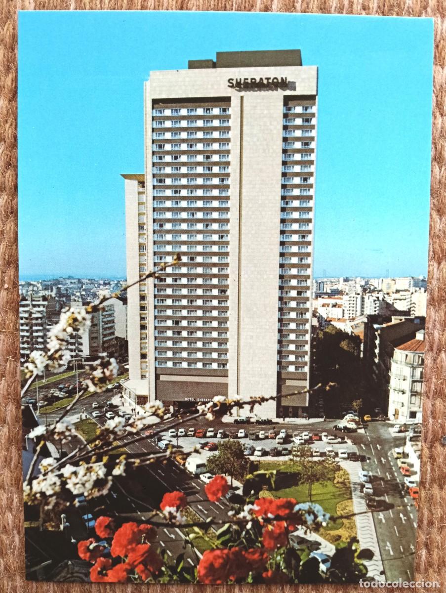 Postales: PORTUGAL - LISBOA SHERATON HOTEL