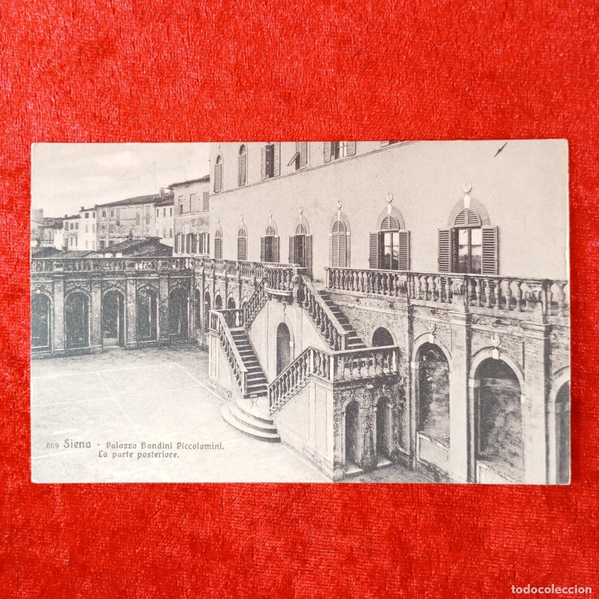 Postales: POSTAL - SIENA - PALAZZO BANDINI PICCOLAMINI - LA PARTE POSTERIORE - 609 - RAR&Iacute;SIMA / 1673