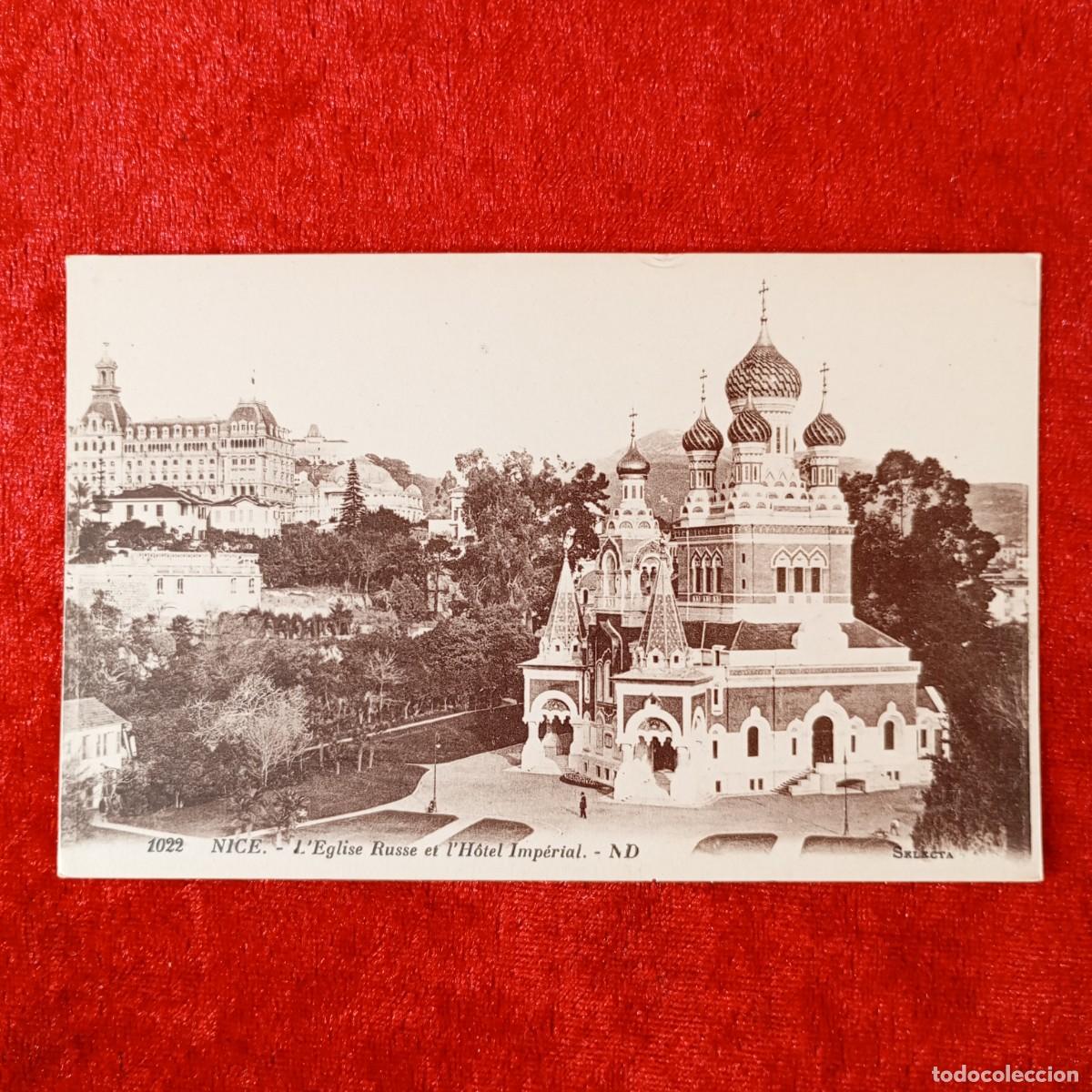 Postales: POSTAL - NICE - L'EGLISE RUSSE ET L'H&Ocirc;TEL IM&Eacute;RIAL - ND - 1022 - ND - RAR&Iacute;SIMA / 1689