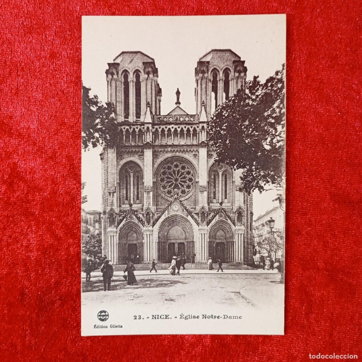 Postales: POSTAL - NICE - &Eacute;GLISE NOTRE-DAME - 23 - &Eacute;DITION GILETTA - RAR&Iacute;SIMA / 1690