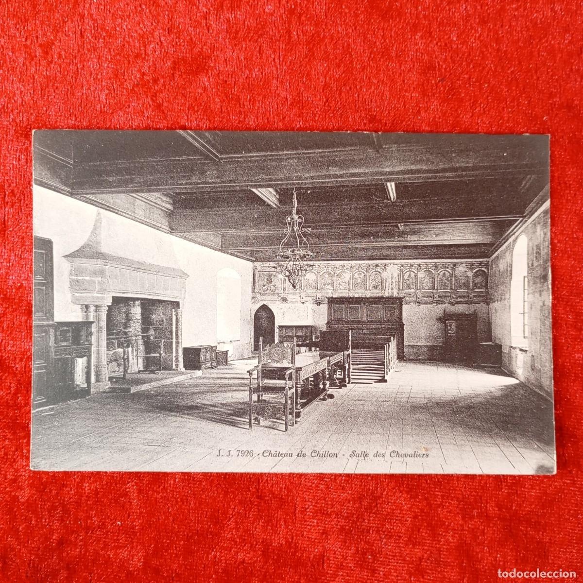 Postales: POSTAL - CH&Acirc;TEAU DE CHILLON - SALLE DES CHEVALIERS - J.J. 7926 - JULLIEN FR&Egrave;RES - RAR&Iacute;SIMA / 1694