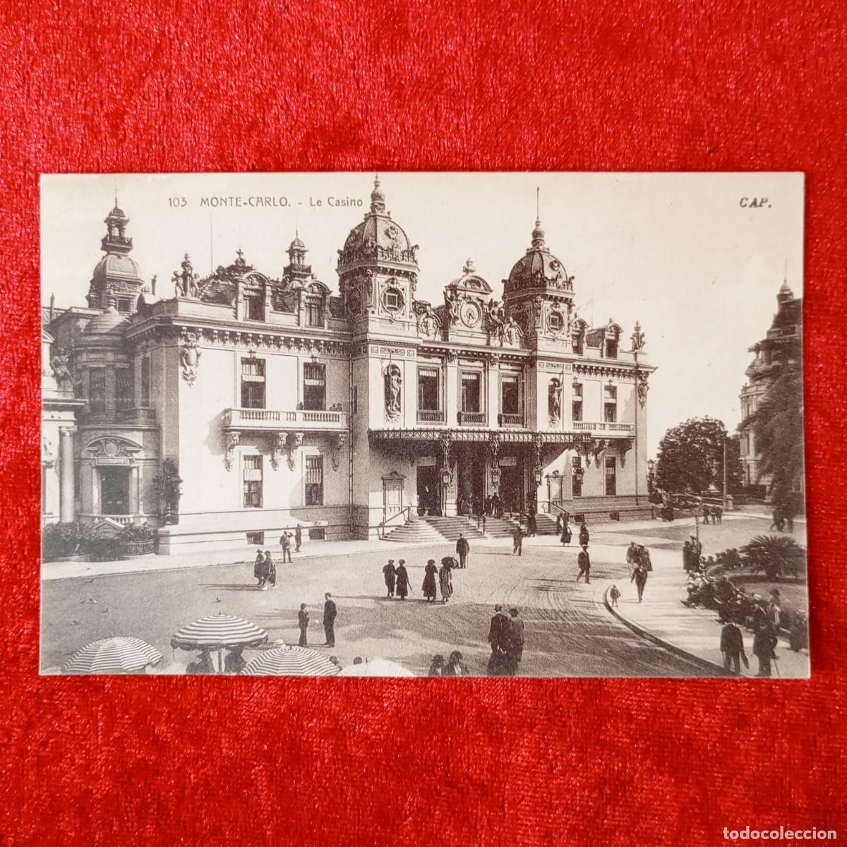 Postales: POSTAL - MONTE-CARLO - LE CASINO - 103 - CAP - RAR&Iacute;SIMA / 1707