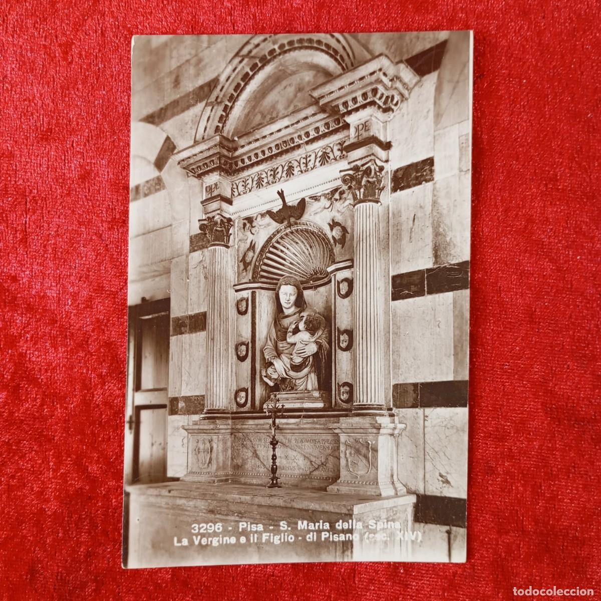 Postales: POSTAL - PISA - S. MARIA DELLA SPINA - LA VERGINE E IL FIGLIO - DI PISANO - 3296 - RAR&Iacute;SIMA / 1710