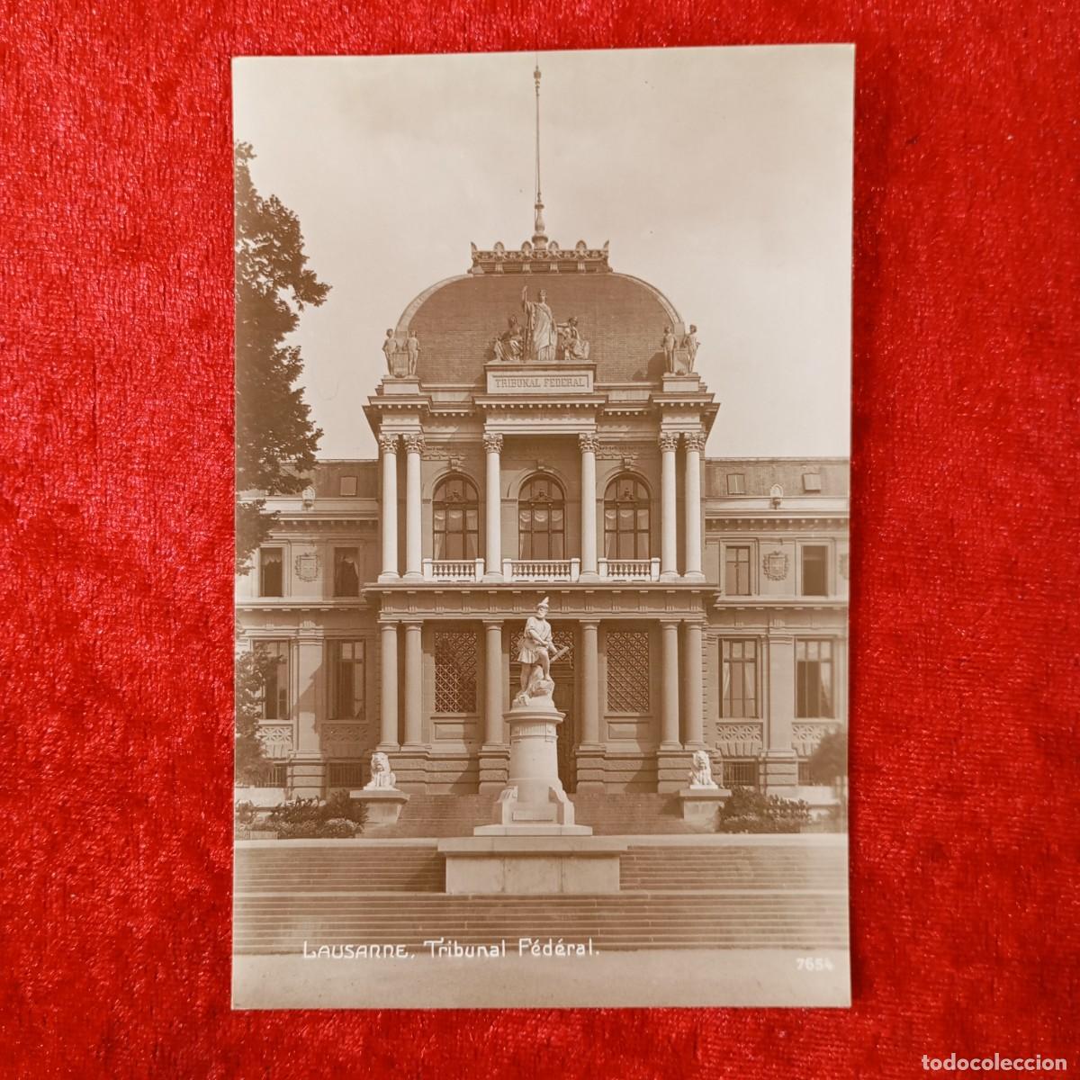 Postales: POSTAL - LAUSANNE - TRIBUNAL F&Eacute;D&Eacute;RAL - 7654 - PERROCHET-MATILE - RAR&Iacute;SIMA / 1717