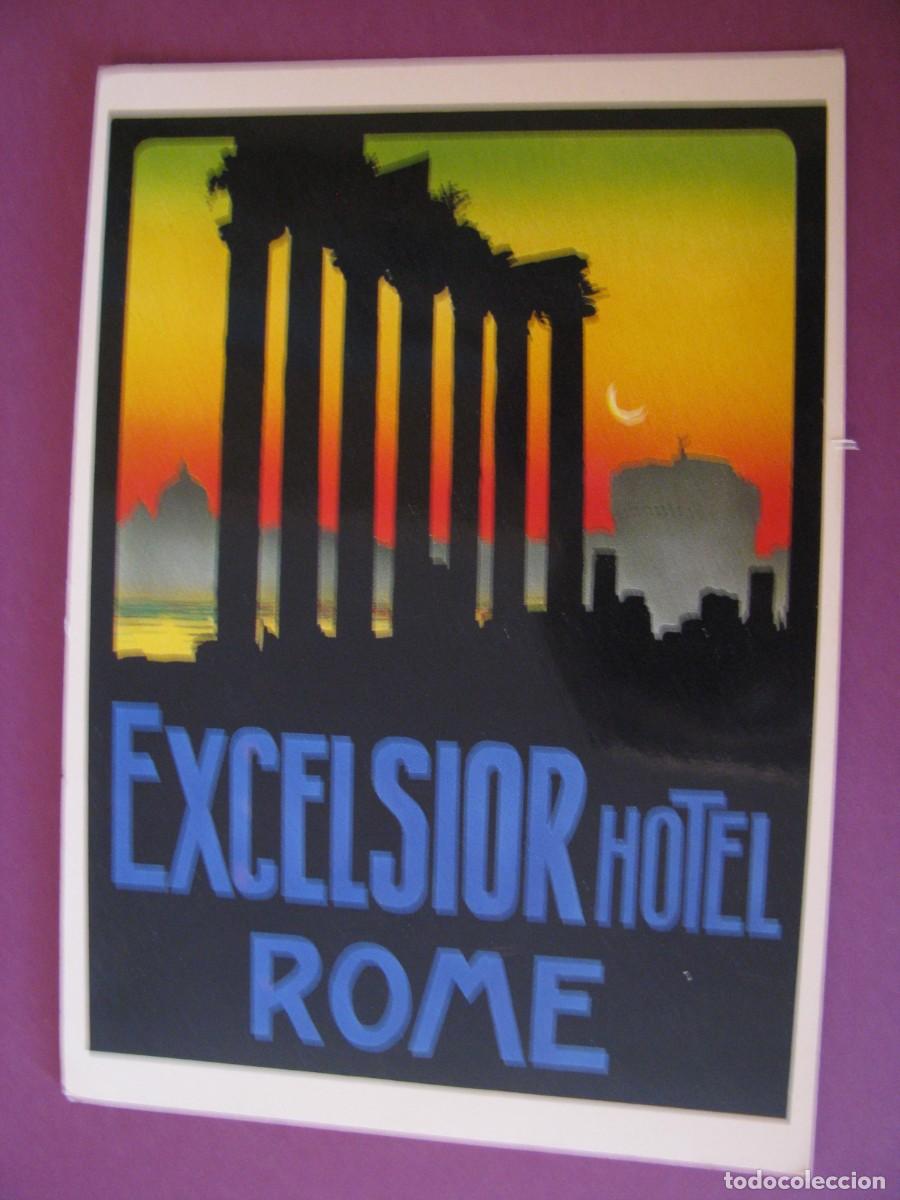 Postales: POSTAL DE ITALIA. HOTEL EXCELSIOR, ROMA.