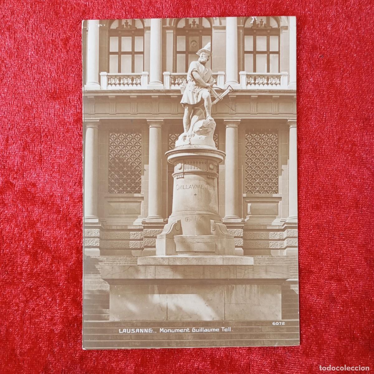 Postales: POSTAL - LAUSANNE - MONUMENT GUILLAUME TELL - 6072 - PERROCHET-MATILE - RAR&Iacute;SIMA / 1731