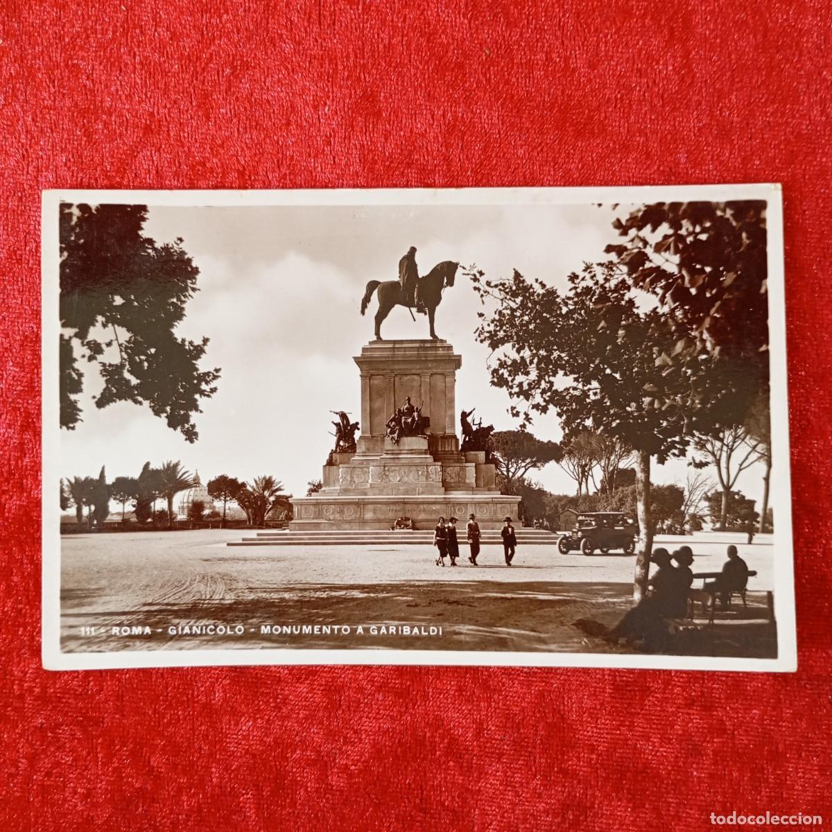 Postales: POSTAL - ROMA - GIANCOLO - MONUMENTO A GARIBALDI - 111 - E. VERDESI - RAR&Iacute;SIMA / 1746
