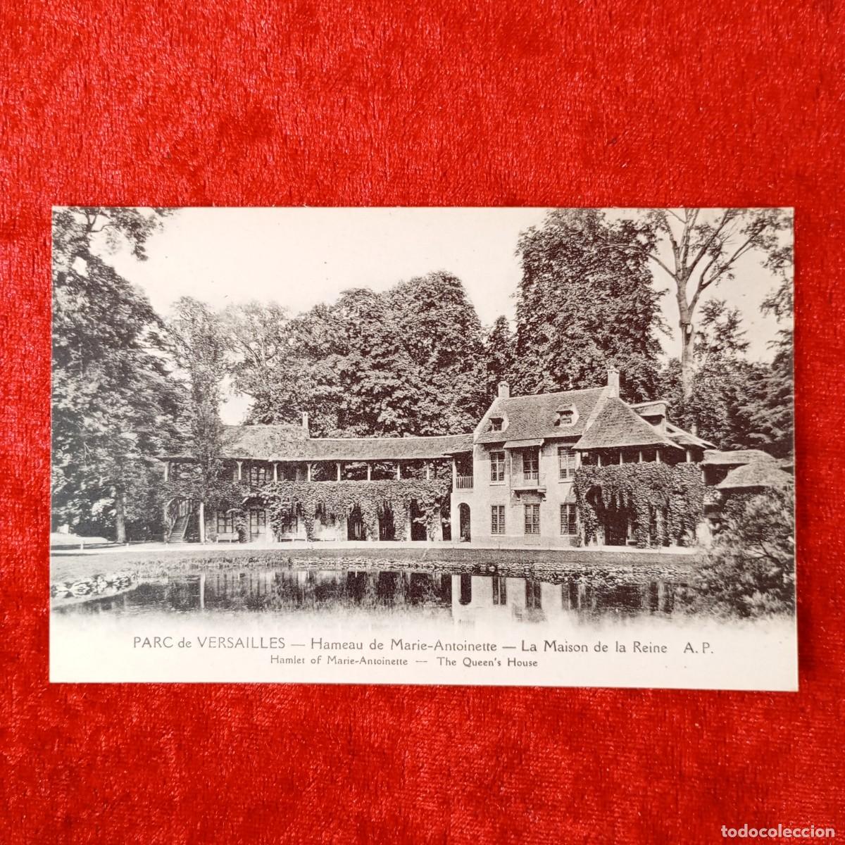 Postales: POSTAL - PARC DE VERSAILLES - HAMEAU DE MARIE-ANTOINETTE - LA MAISON DE LA REINE - RAR&Iacute;SIMA / 1752