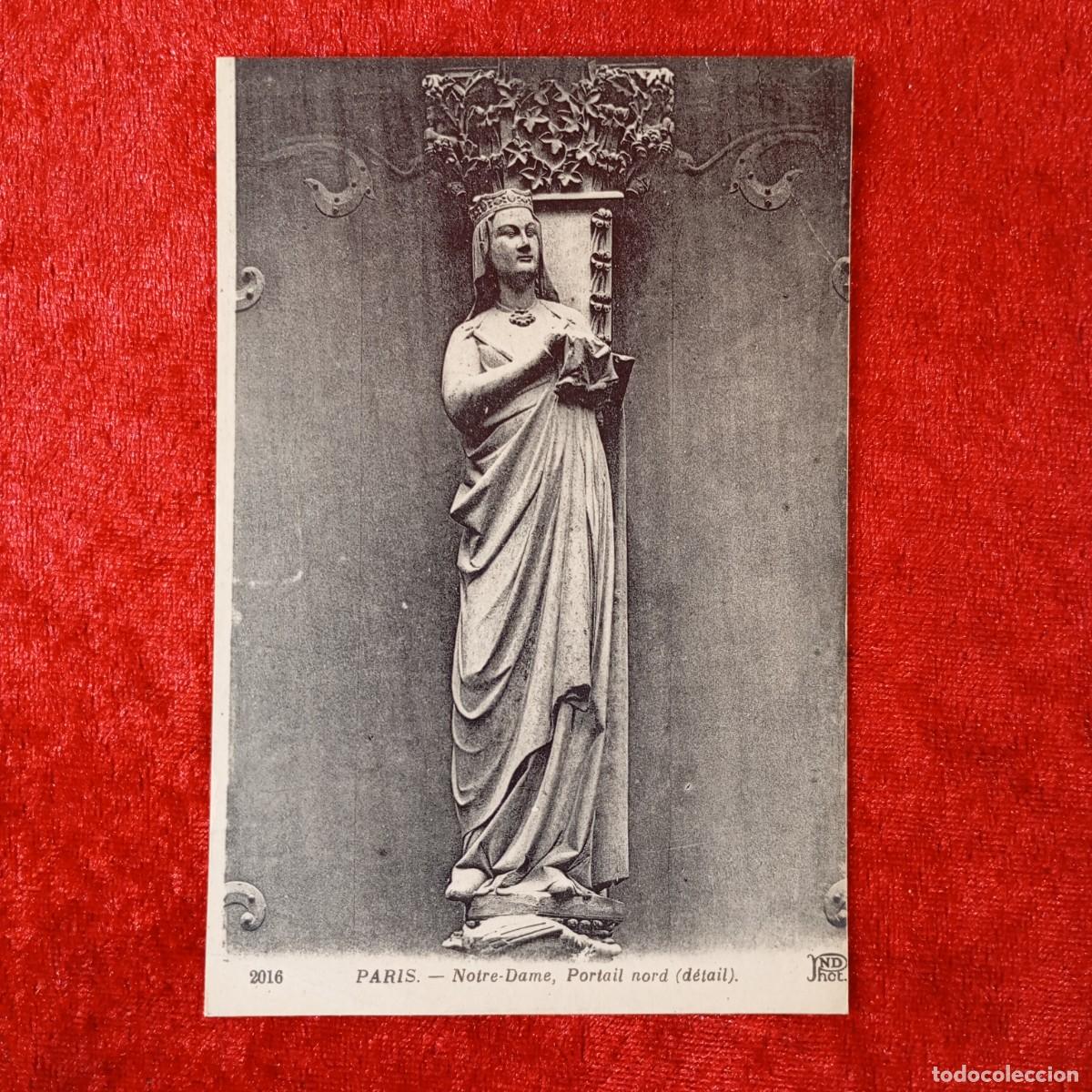 Postales: POSTAL - PARIS - NOTRE-DAME, PORTAIL NORD (D&Eacute;TAIL) - 2016 - ND PHOT - RAR&Iacute;SIMA / 1759