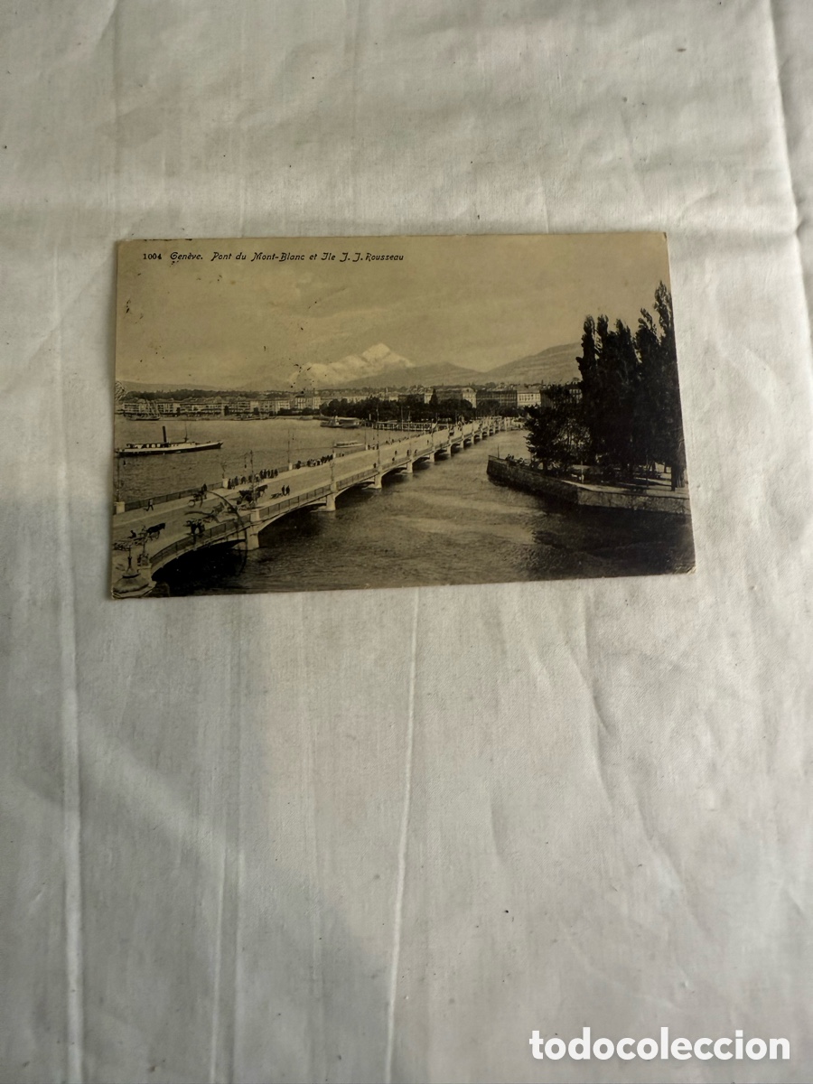 Postales: Postal Ginebra Puente Mont Blanc Circulada 1928