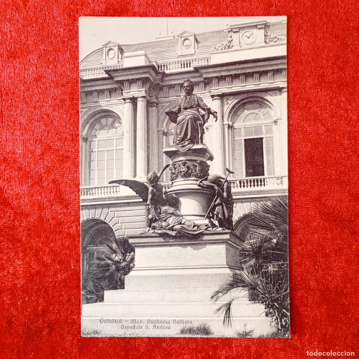 Postales: POSTAL - GENOVA - MON. DUCHESSA GALLIERA - OSPEDULE S. ANDREA - 19518 - RAR&Iacute;SIMA / 1784