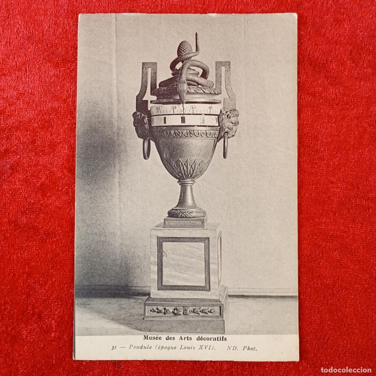 Postales: POSTAL - MUS&Eacute;E DES ARTS D&Eacute;CORATIFS - 31 - PENDULE - &Eacute;POQUE LOUIS XVI - RAR&Iacute;SIMA / 1786