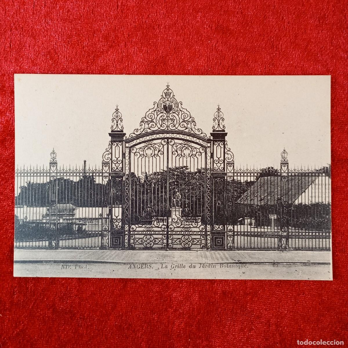 Postales: POSTAL - ANGERS - LA GRILLE DU JARDIN BOLANIQUE - 02 - PARIS - RAR&Iacute;SIMA / 1787