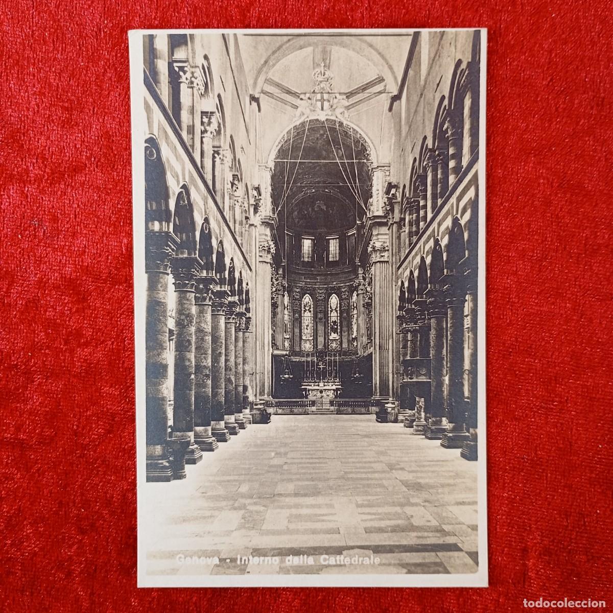 Postales: POSTAL - GENOVA - INTERNO DELLA CATTEDRALE - EDIZIONE ARTISTICA ELIOS - RAR&Iacute;SIMA / 1792