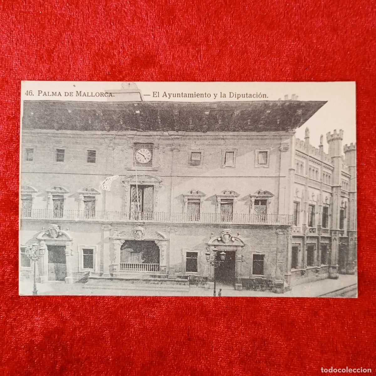 Postales: POSTAL - 46 - PALMA DE MALLORCA - EL AYUNTAMIENTO Y LA DIPUTACI&Oacute;N - RAR&Iacute;SIMA / 1801