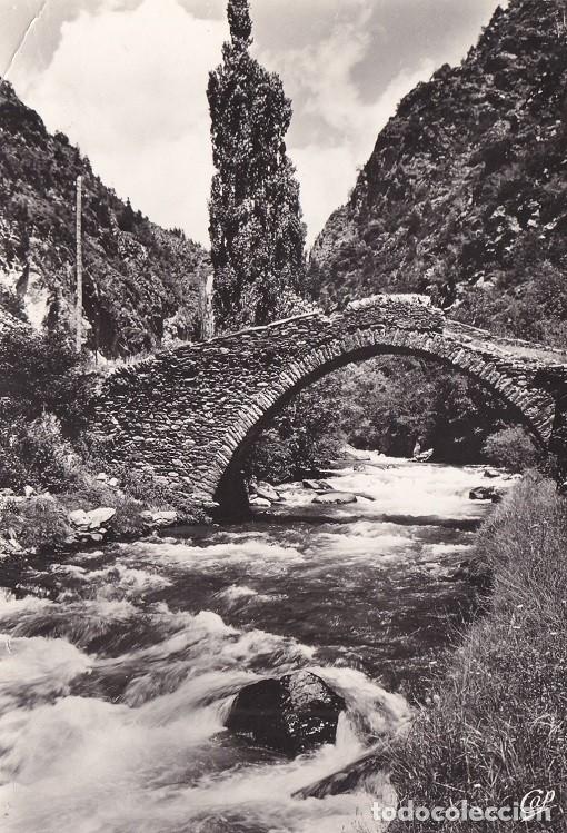 Postkarten: 622 Valls d'Andorra - Andorra la Vella - El pont de Sant Antoni cam&iacute; d' Ordino / Sin circular